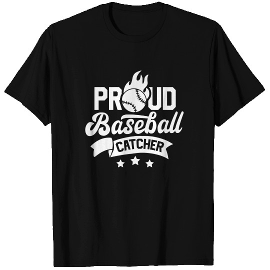 Proud Baseball Catcher Sayings Hobby Player T Shirts