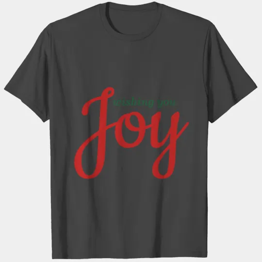 Wishing You Joy Christmas T Shirts