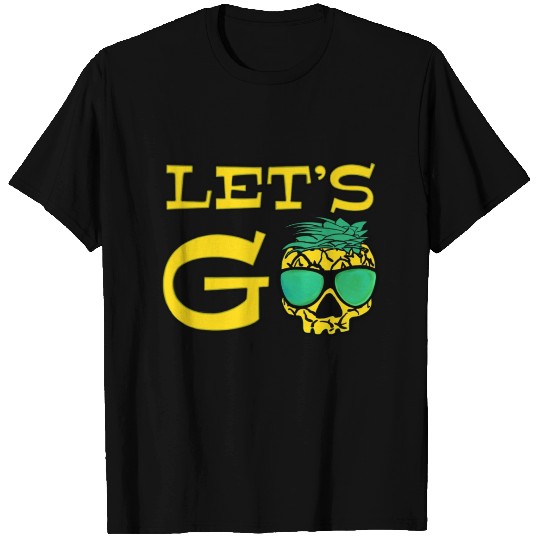 lets go pineapple skull - funny surfing quote T Shirts