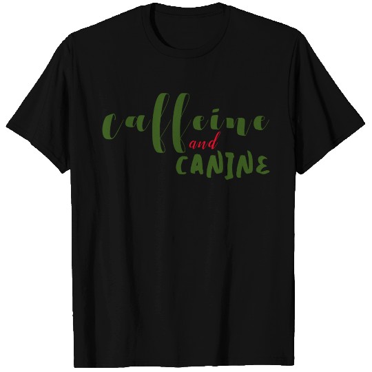 motivated by caffeine and canine-beautiful gift T Shirts