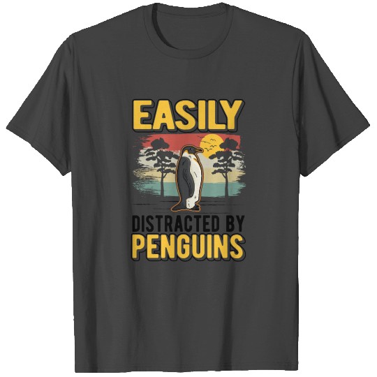 Easily Distracted By Penguins Penguin T Shirts