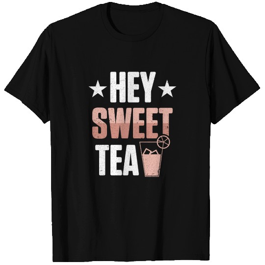 Funny Hey Sweet Tea Glass Drinking Iced Tea T Shirts