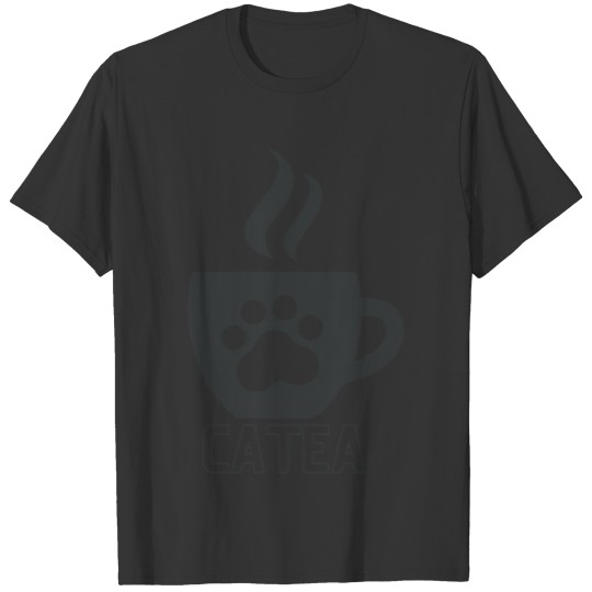 CATEA - perfect for a cat and Tea or coffee lover T Shirts
