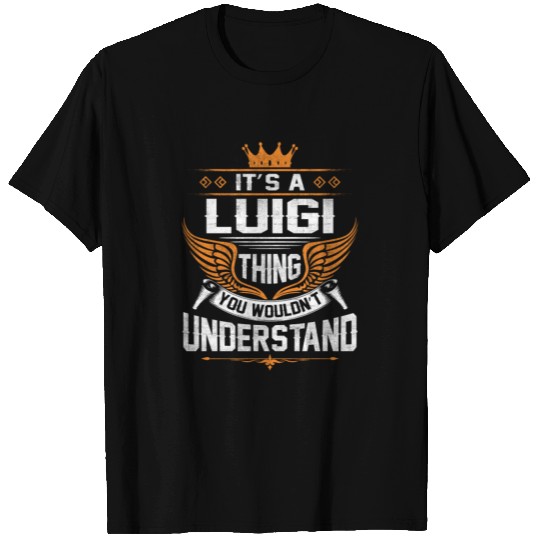 Luigi Name T Shirts - Luigi Things Name Gift Item T