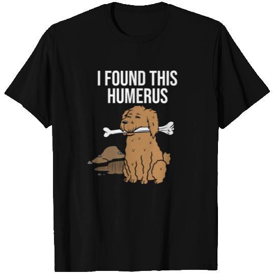 Goldendoodle I Found This Humerus T Shirts