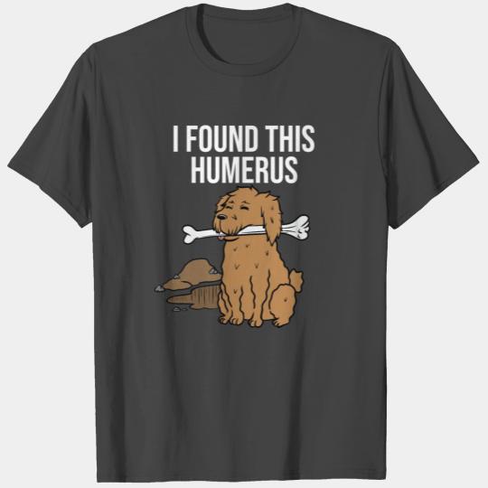Goldendoodle I Found This Humerus T Shirts