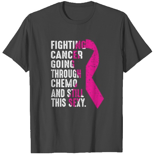 Breast Cancer Survivor Fighting Cancer Going Throu T Shirts