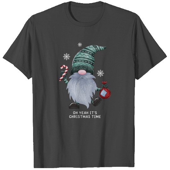 OH YEAH it's christmas time T Shirts