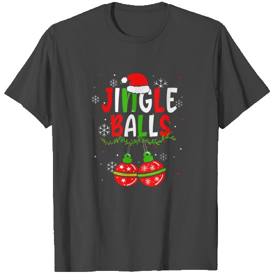 Jingle Balls Tinsel Tits Funny Matching Couple T Shirts