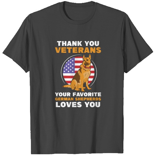 Thank you Veterans German Shepherds T Shirts