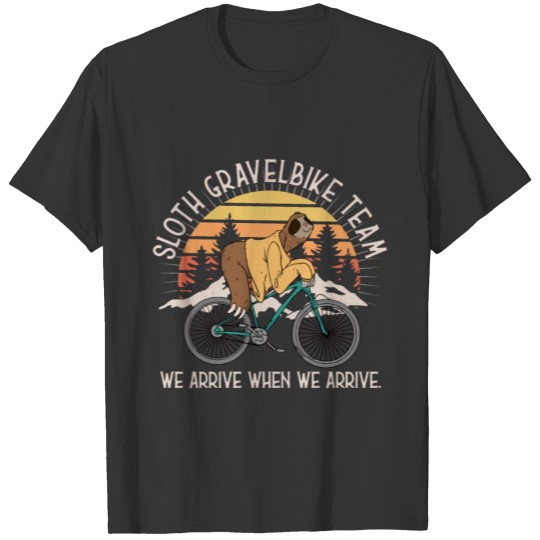 Sloth Gravelbike Team Bicycle Bike Lazy Funny T Shirts