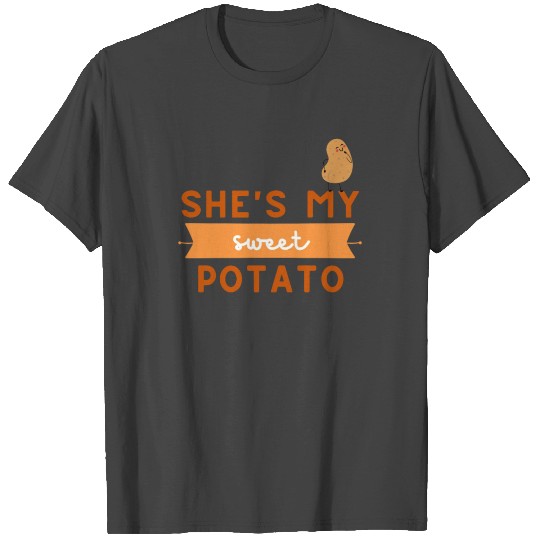 Shes My Sweet Potato I Yam Set Thanksgiving T Shirts