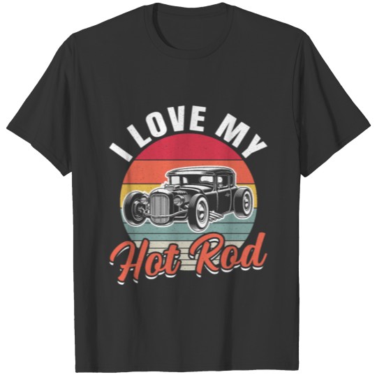 Hot Rod Dad Classic Car Dad Vintage Hotrod T Shirts