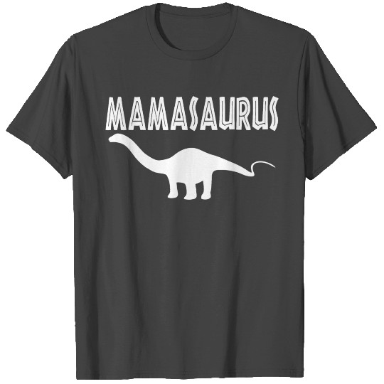 Mamasaurus Dinosaur T Shirts