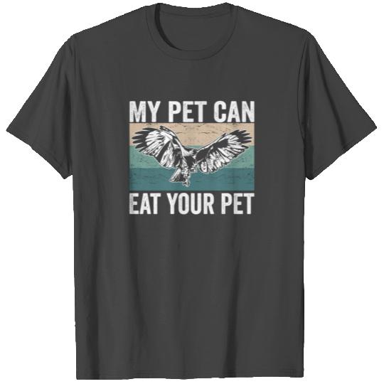 Falconer My pet can eat your pet Falconry T Shirts