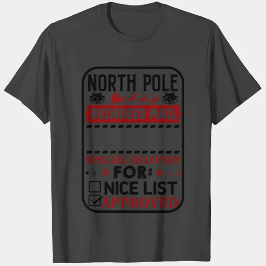 North Pole Reindeer Mail T Shirts
