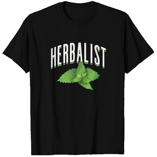Herbalist Herb Herbalism Herbs Gardening T Shirts