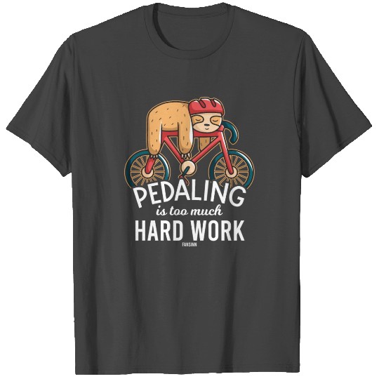 Faules sloth while cycling T Shirts