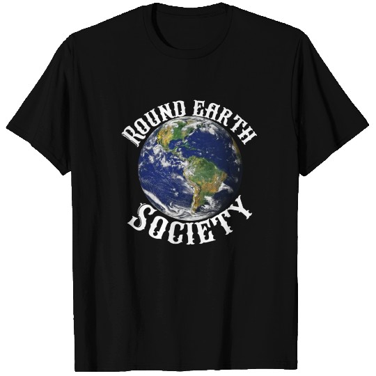 Round earth society T Shirts
