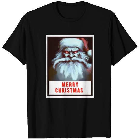 Evil (Bad) Santa Claus - Merry Christmas. T Shirts