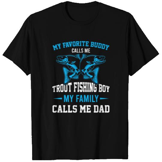 Trout Fishing Dad T Shirts