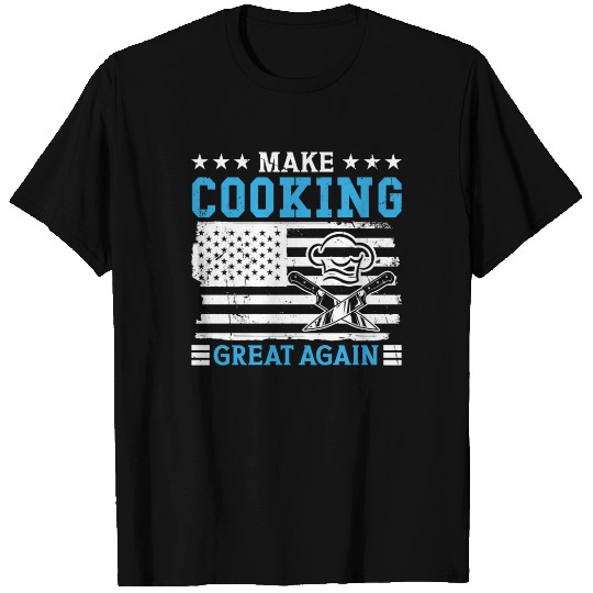 Cook make cooking great again chef kitchen food T Shirts
