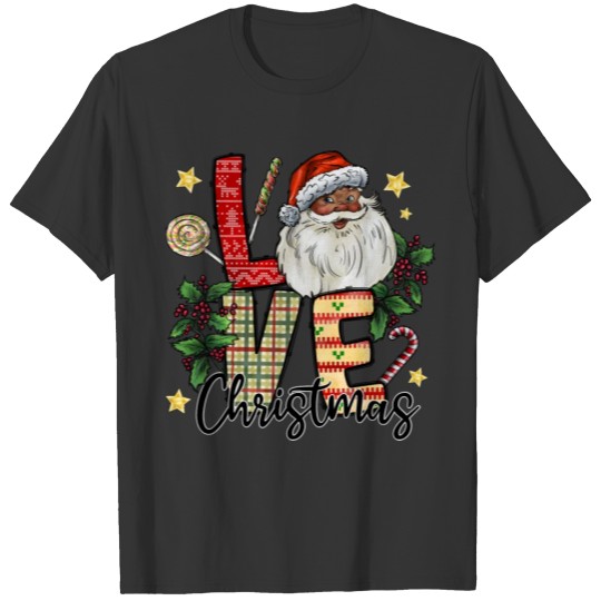 Love Christmas Santa T Shirts