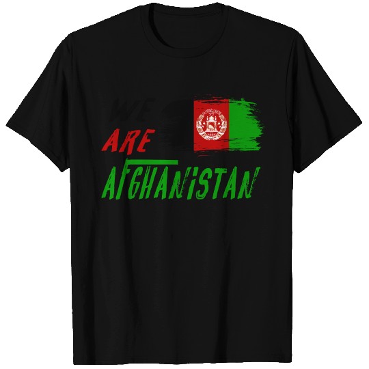 We are Afghanistan T Shirts
