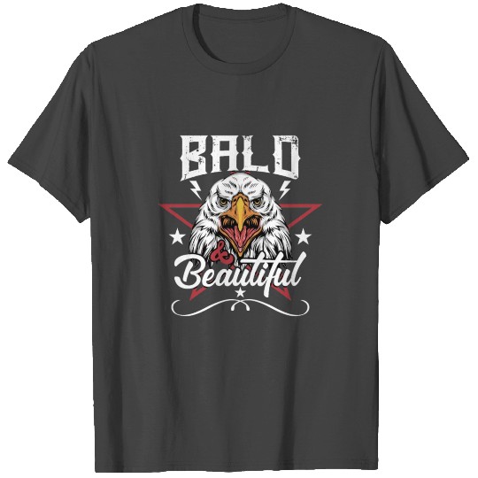 Bald and Beautiful T Shirts