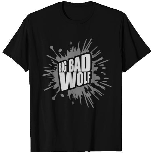 big bad wolf quote T Shirts