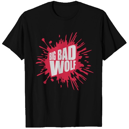 big bad wolf quote T Shirts