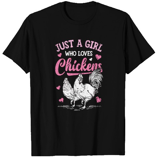 Just A Girl Who Loves Chickens Chicken Lover Farm T Shirts