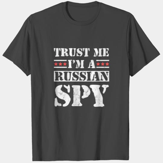 Trust Me Im A Russian Spy Funny Ussr Soviet Parody T Shirts