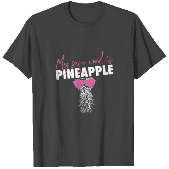 Upside Down Pineapple BDSM Swinger Lifestyle T Shirts
