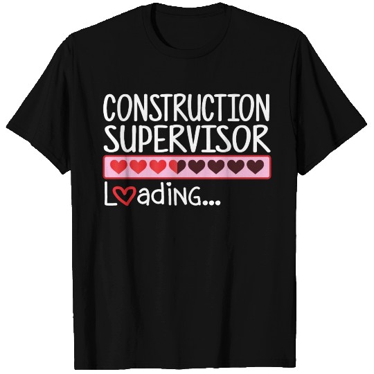 Construction Supervisor Loading T Shirts