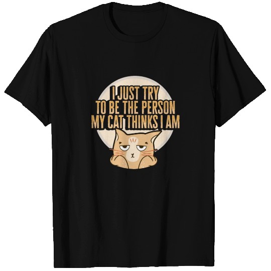 Cat Meme Design for a Cat Lady or Cat Mom T Shirts