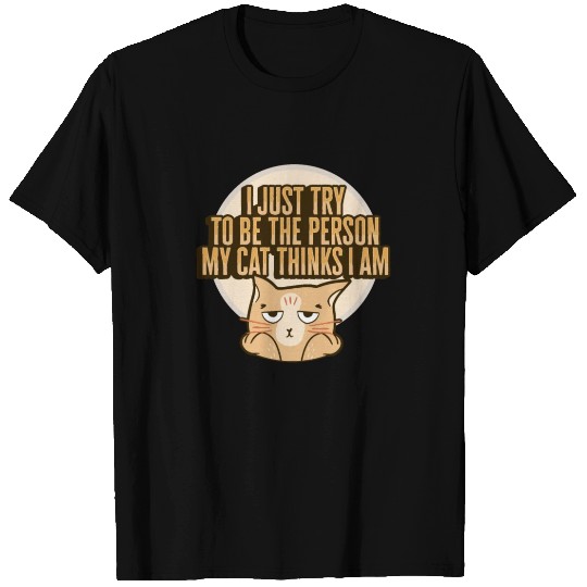 Cat Meme Design for a Cat Lady or Cat Mom T Shirts