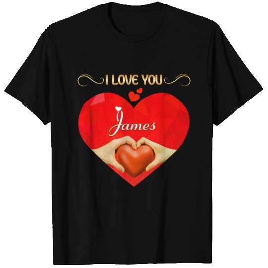 I love you James T Shirts