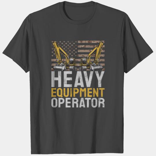 Funny Excavator Operator & Construction Worker T Shirts