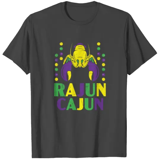 Rajun Cajun Crawfish Crayfish Lobster Mardi Gras T Shirts