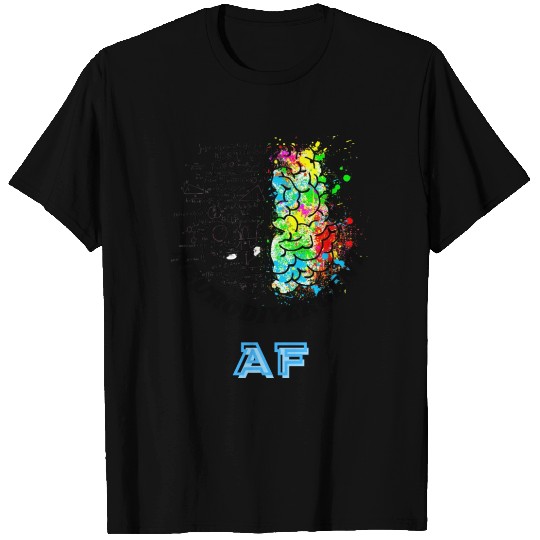 Neurodivergent AF T Shirts