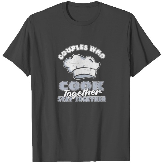 Cook Chef Cooking Couple T Shirts