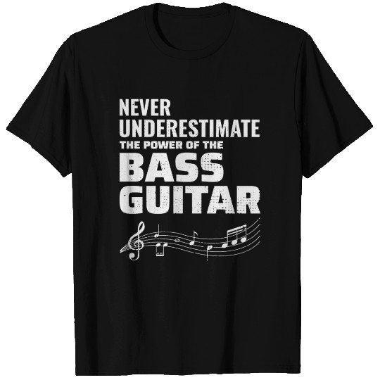 Bass Guitar Player Music Musician Bassist Funny T Shirts