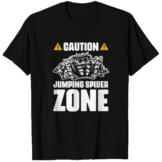Caution Funny Jumping Spider Zone For A Salticidae T Shirts