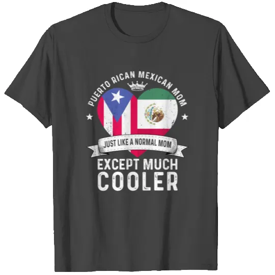 Puerto Rico Flag Mexico Mom Mothers Day Women Mama T Shirts