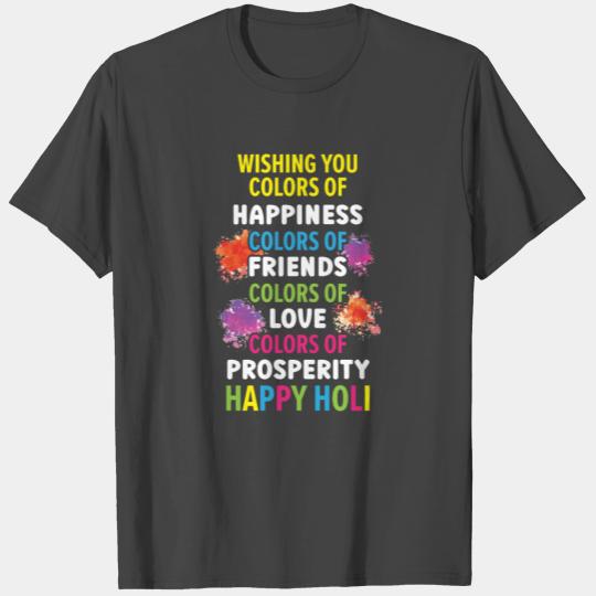 Happy Holi Hinduism Hindu Buddhist Holi Festival T Shirts