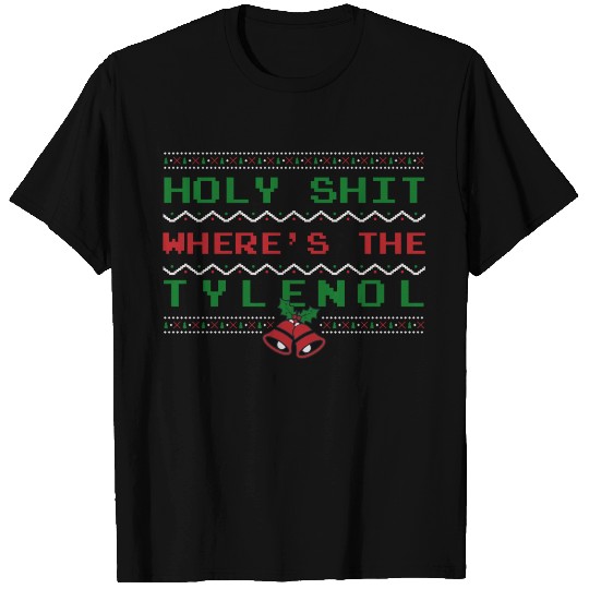 Where's The Tylenol? Griswold Christmas Vacation T Shirts