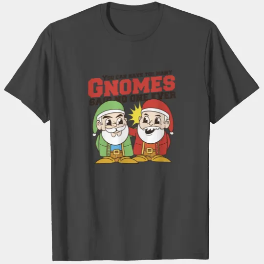 Garden Gnomes Gnome Lover Funny Gnome Gardening T Shirts