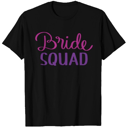 Bride Squad T Shirts