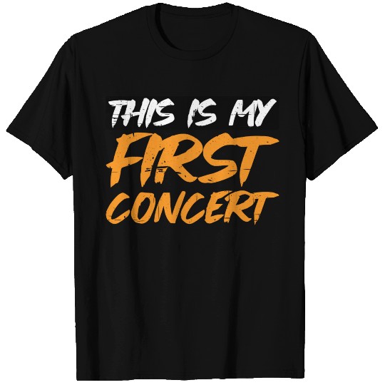 This Is My First Concert 37 T Shirts